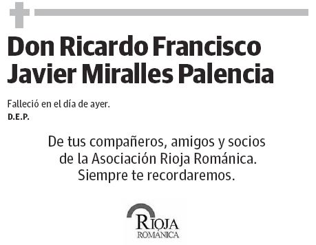 Don Ricardo Francisco Javier Miralles Palencia