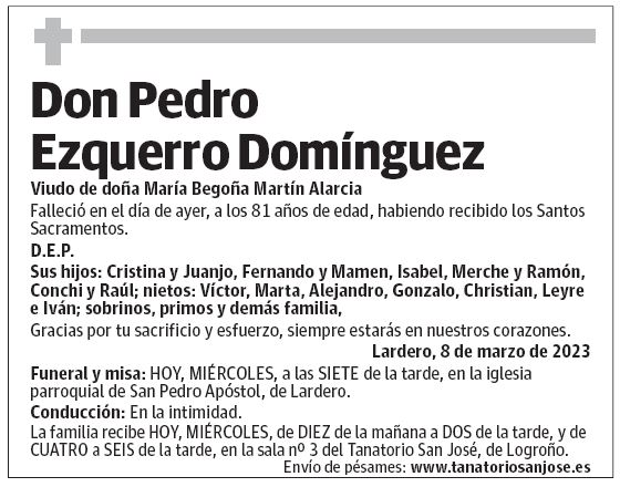 Don Pedro Ezquerro Domínguez