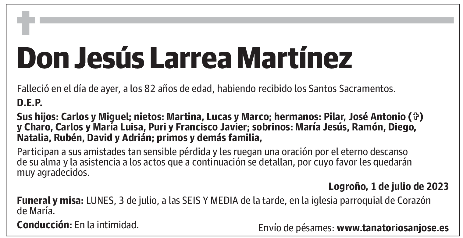 Don Jesús Larrea Martínez
