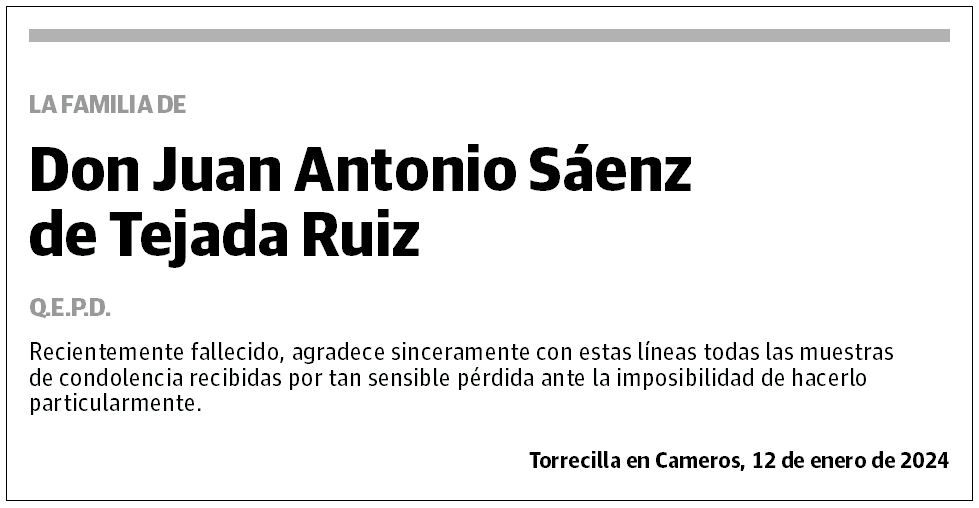 Don Juan Antonio Sáenz de Tejada Ruiz